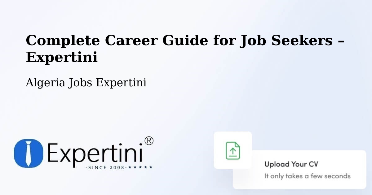 Career Guide for Job Seekers – Remchi - Remchi, Algeria Jobs Expertini