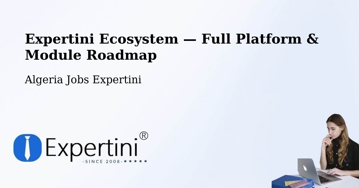 Expertini Ecosystem — Full Platform & Module Roadmap – Remchi