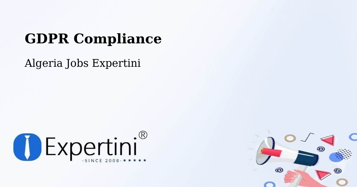 EU GDPR Compliance Statement – Remchi - Algeria Jobs Expertini