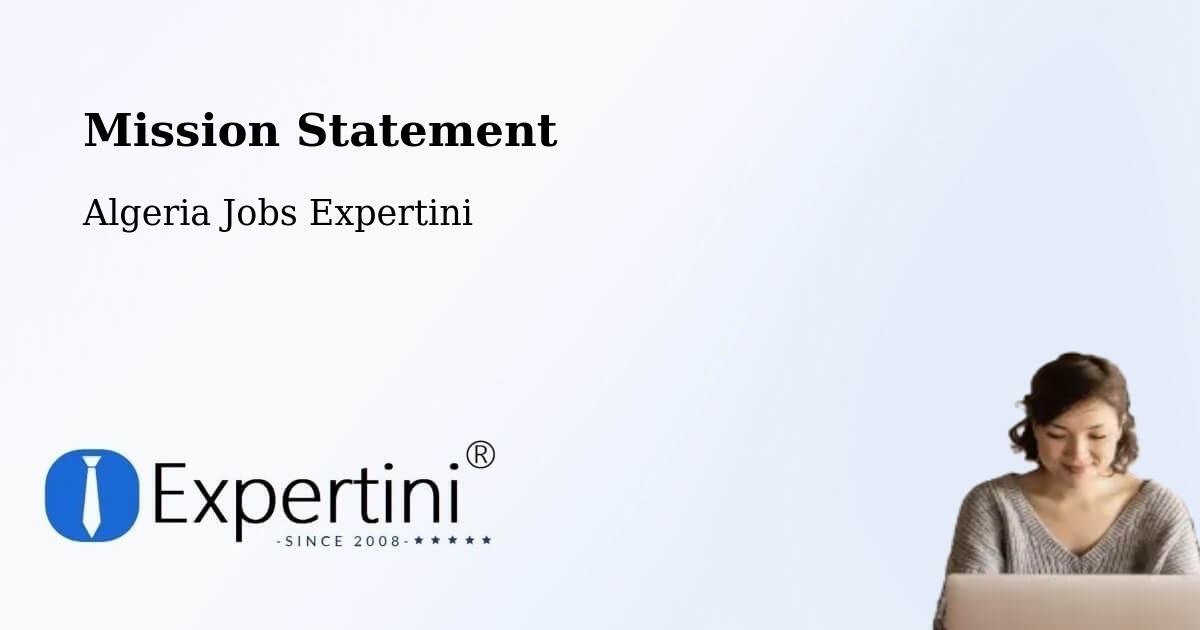 Corporate Mission – Remchi - Algeria Jobs Expertini